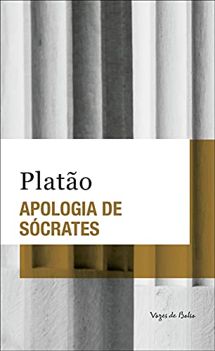 Capa do livro: Apologia de Sócrates – Ed. Bolso (Vozes de Bolso) - Ler Online pdf