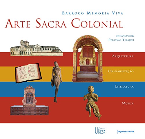 Livro PDF: Arte Sacra Colonial – 2ª Ed.