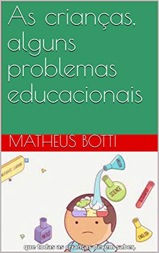 Capa do livro: As crianças, alguns problemas educacionais - Ler Online pdf