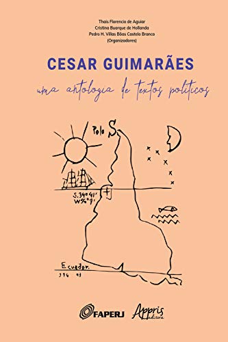Livro PDF Cesar Guimarães: Uma Antologia de Textos Políticos