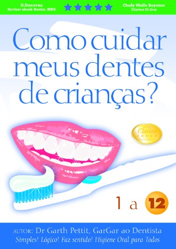Capa do livro: Como cuidar meus dentes de crianças? 1 a 12 - Ler Online pdf