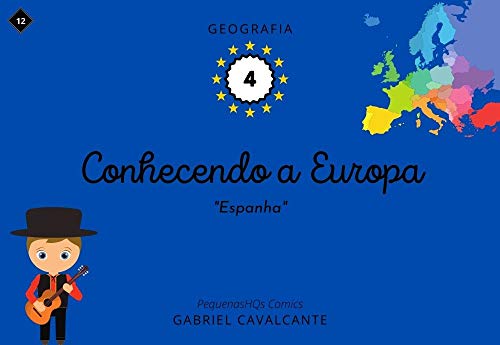 Livro PDF Conhecendo a Europa: Espanha (PequenasHQs Comics – Geografia Livro 4)