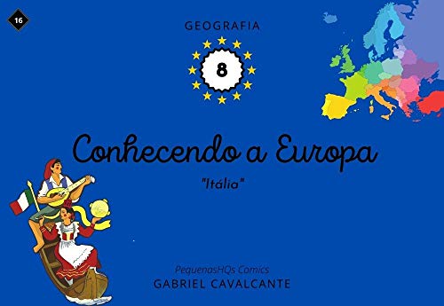 Livro PDF Conhecendo a Europa: Itália (PequenasHQs Comics – Geografia Livro 8)
