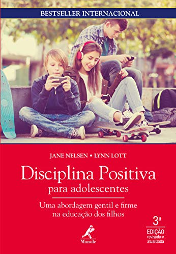 Livro PDF Disciplina positiva para adolescentes 3a ed.