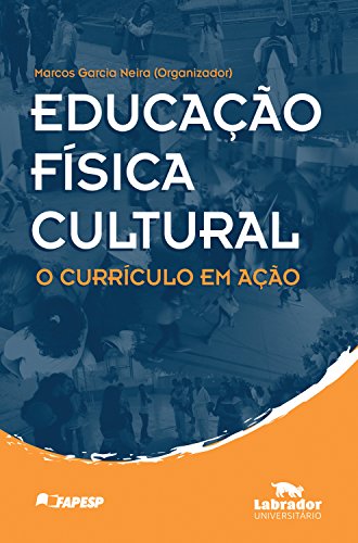 Livro PDF Educação Física Cultural: O Currículo em Ação