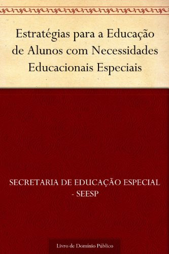Livro PDF Estratégias para a Educação de Alunos com Necessidades Educacionais Especiais