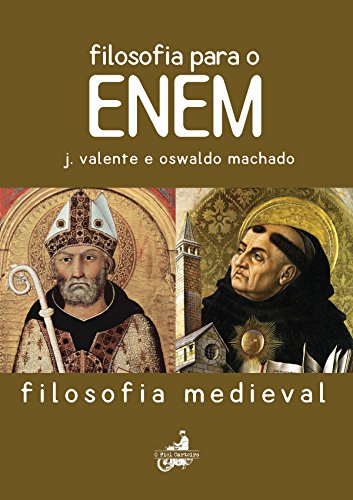 Livro PDF: Filosofia Para O Enem: Filosofia Medieval