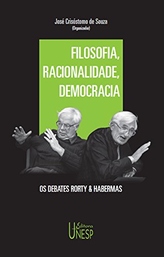 Livro PDF: Filosofia, racionalidade, democracia: os debates Rorty & Habermas