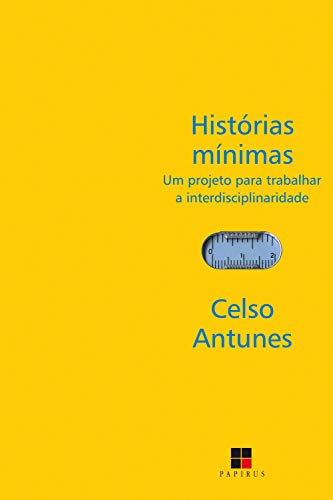 Capa do livro: Histórias mínimas: Um projeto para trabalhar a interdisciplinaridade - Ler Online pdf