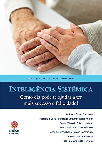 Livro PDF Inteligência Sistêmica: Como ela pode te ajudar a ter mais sucesso e felicidade!