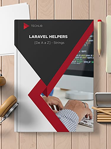 Capa do livro: Laravel Helpers – Strings - Ler Online pdf
