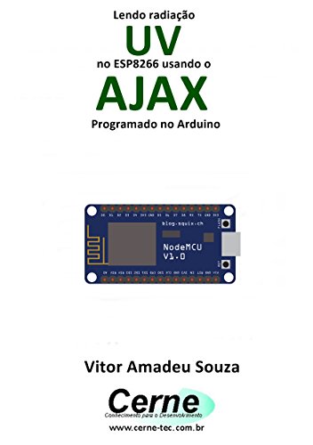 Livro PDF Lendo radiação UV no ESP8266 usando o AJAX Programado no Arduino
