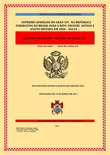 Livro PDF Maçonaria Grau 5: Mestre Perfeito (Supremo Conselho Altos Graus de Maçonaria Livro 2)