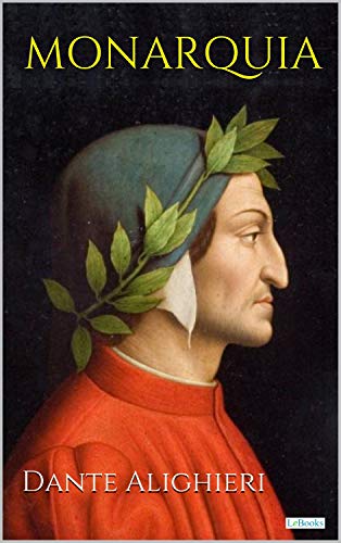 Livro PDF MONARQUIA: Dante Alighieri (Coleção Filosofia)