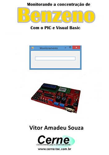 Livro PDF Monitorando a concentração de Benzeno Com o PIC e Visual Basic