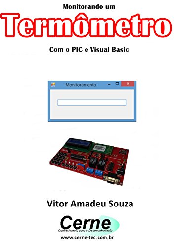 Livro PDF Monitorando um Termômetro Com o PIC e Visual Basic