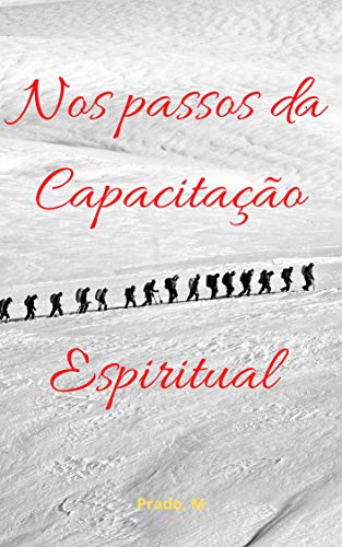 Capa do livro: Nos Passos da Capacitação Espiritual - Ler Online pdf