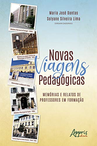 Livro PDF: Novas Viagens Pedagógicas: Memórias e Relatos de Professores em Formação