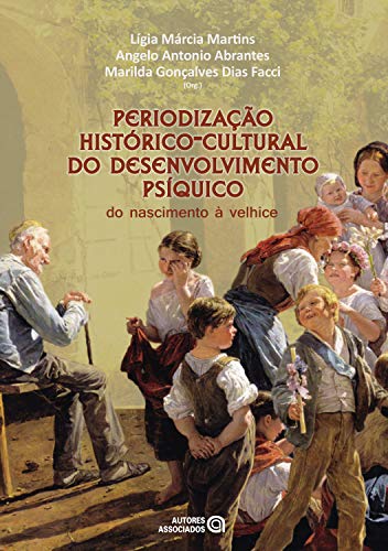 Livro PDF: Periodização histórico-cultural do desenvolvimento psíquico: do nascimento à velhice