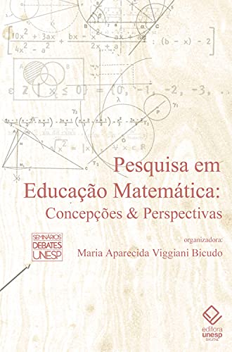 Livro PDF Pesquisa em educação matemática: Concepções e perspectivas (Seminários, debates)
