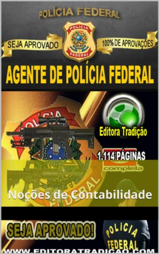 Livro PDF Polícia Federal 2014 – Agente de Polícia Federal: Módulo de Noções de Contabilidade