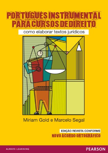 Livro PDF: Português instrumental para cursos de direito: como elaborar textos jurídicos