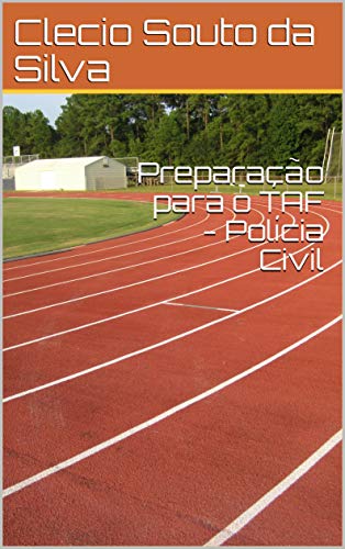 Livro PDF Preparação para o TAF – Polícia Civil