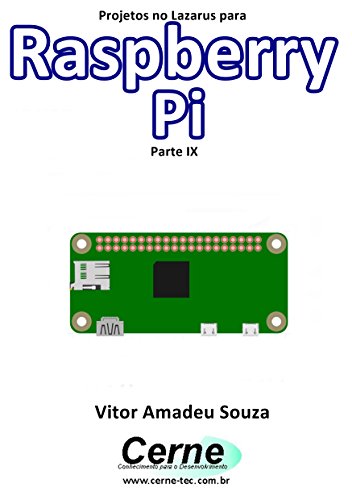 Livro PDF Projetos no Lazarus para Raspberry Pi Parte IX