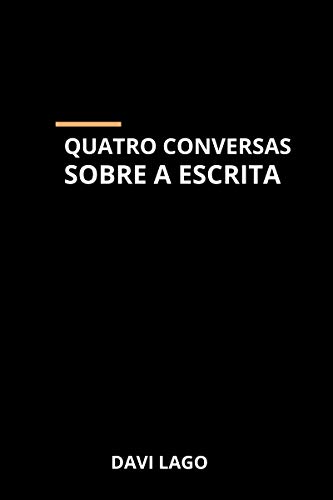 Capa do livro: Quatro Conversas Sobre a Escrita - Ler Online pdf