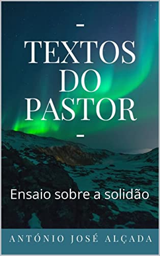 Capa do livro: Textos do Pastor: Ensaio sobre a solidão - Ler Online pdf