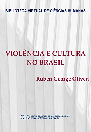 Livro PDF Violência e cultura no Brasil
