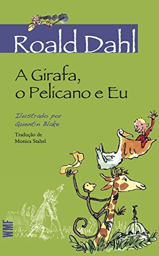 Livro PDF A Girafa, o Pelicano e Eu (Roald Dahl)