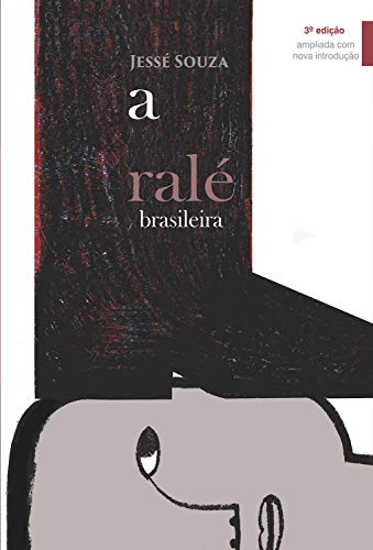 Livro PDF: A ralé brasileira: quem é e como vive
