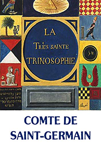 Livro PDF A Santíssima Trinosofia de Saint Germain: La Très Sainte Trinosophie