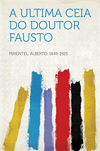 Livro PDF A ultima ceia do Doutor Fausto