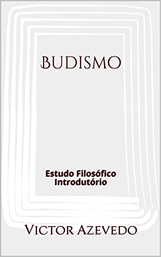 Livro PDF: Budismo: Estudo Filosófico Introdutório
