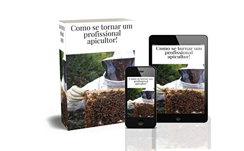 Livro PDF Como se tornar um profissional apicultor!