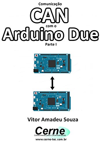 Livro PDF Comunicação CAN Com o Arduino Due Parte I