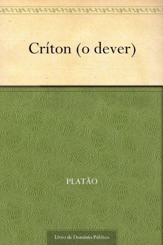 Livro PDF Críton (o dever)