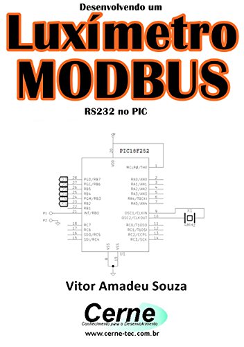 Livro PDF Desenvolvendo um Luxímetro MODBUS RS232 no PIC