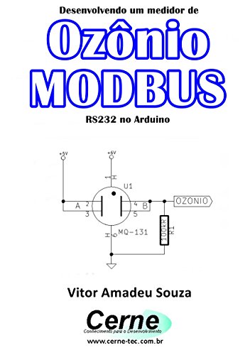 Livro PDF Desenvolvendo um medidor de Ozônio MODBUS RS232 no Arduino
