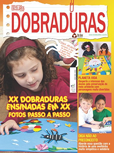 Livro PDF: Dobraduras: Projetos Escolares Especial Edição 41