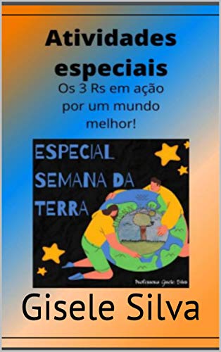 Capa do livro: ESPECIAL: SEMANA DA TERRA: Gisele Silva - Ler Online pdf