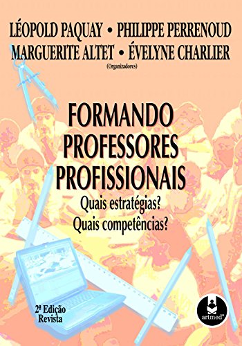 Livro PDF: Formando Professores Profissionais: Quais Estratégias? Quais Competências?