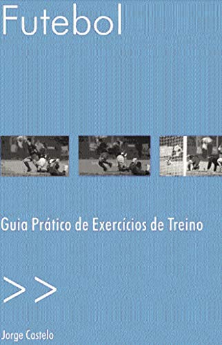 Livro PDF: Futebol. Organização Dinâmica do Jogo