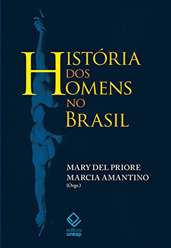 Livro PDF História dos homens no Brasil