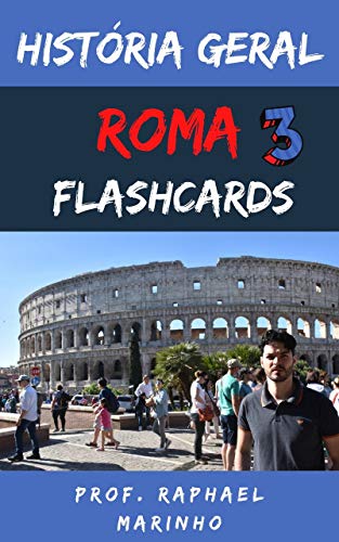 Livro PDF HISTÓRIA GERAL: ROMA: COLEÇÃO FLASHCARDS