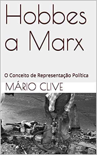 Livro PDF Hobbes a Marx: O Conceito de Representação Política