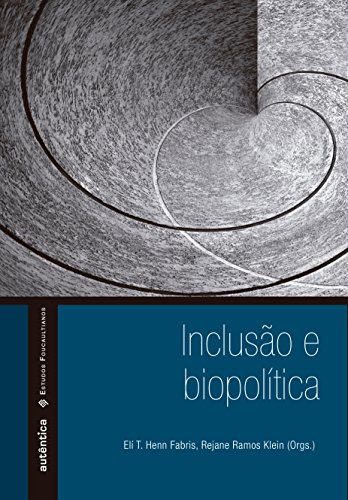 Livro PDF: Inclusão & biopolítica