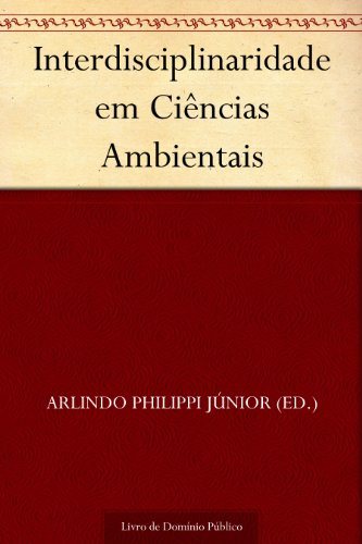 Livro PDF: Interdisciplinaridade em Ciências Ambientais